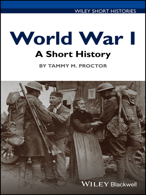 Title details for World War I by Tammy M. Proctor - Available